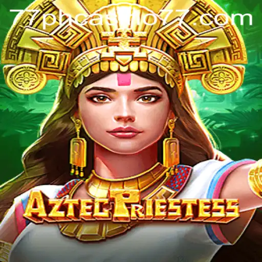AztecPriestess at 77PH Casino: A Mystical Gaming Adventure