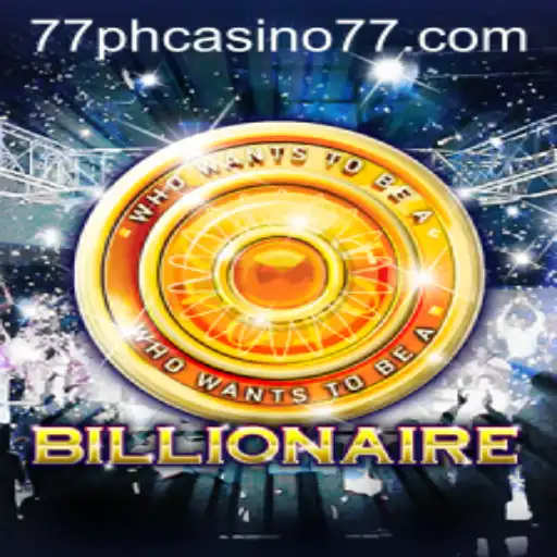 Billionaire: The Latest Thrilling Online Game at 77PH Casino
