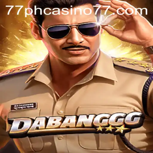 Exploring DABANGGG: A New Adventure at 77PH Casino