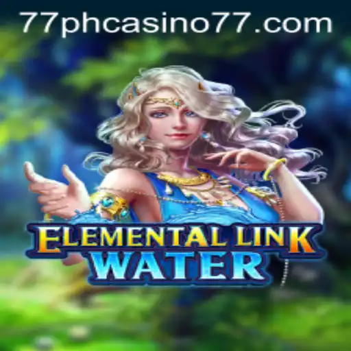 Exploring ElementalLinkWater: A Dive into the Latest Sensation at 77PH Casino