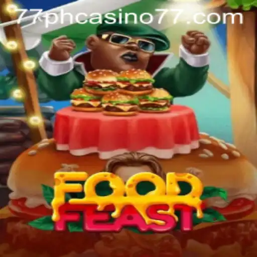 Discover the Thrilling World of FoodFeast at 77PH Casino