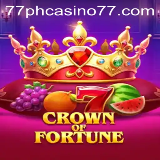 Dive into the Exciting World of CrownofFortune at 77PH Casino