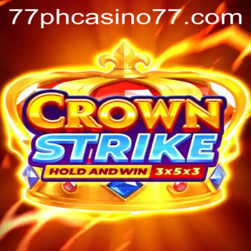 CrownStrike: Revolutionizing Gaming with 77PH Casino