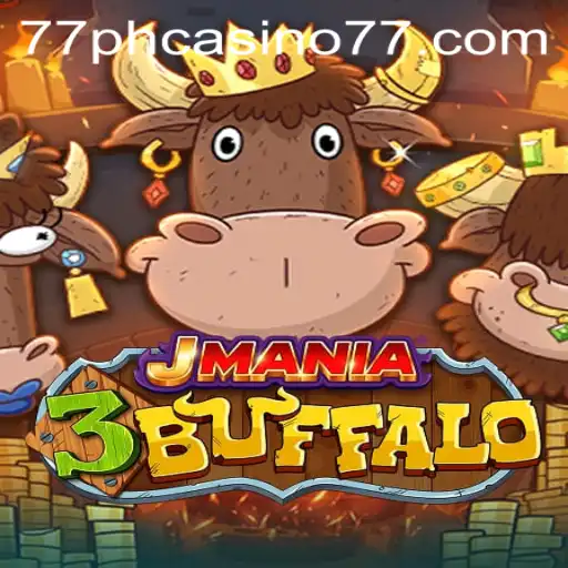 Discovering JMania3Buffalo: A New Sensation at 77PH Casino