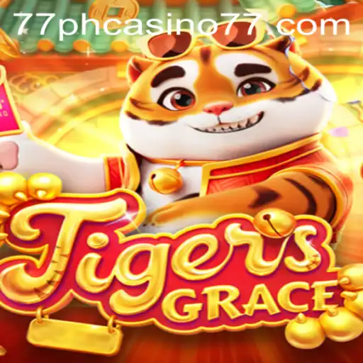 Discover the Exciting World of TigersGrace at 77PH Casino