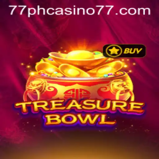 Exploring TreasureBowl: The Thrilling Quest with 77PH Casino